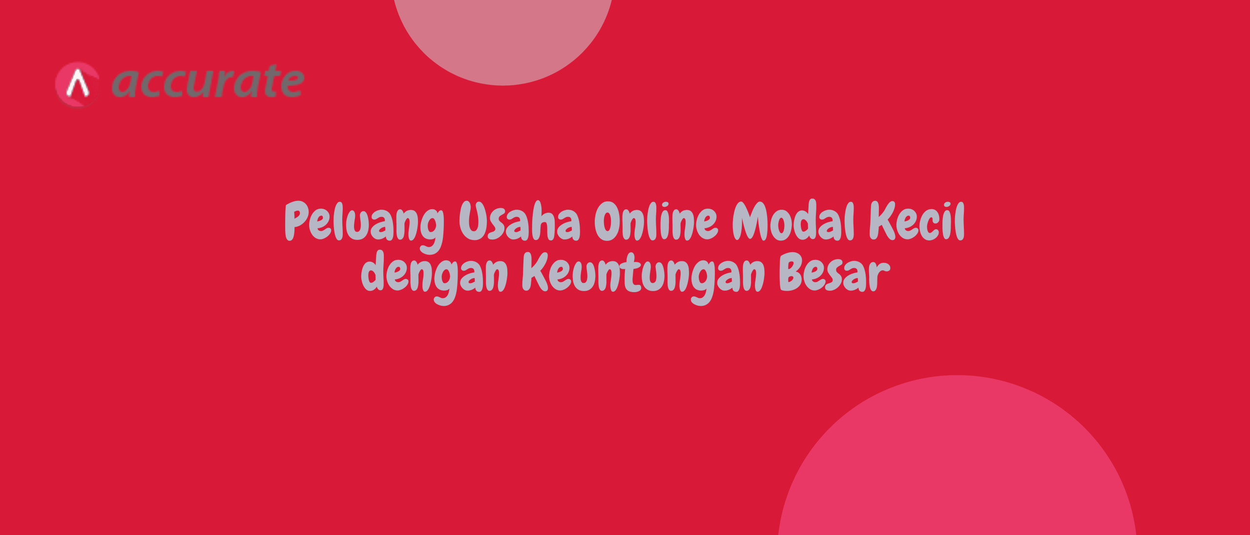 Peluang Usaha Online Modal Kecil Dengan Keuntungan Besar