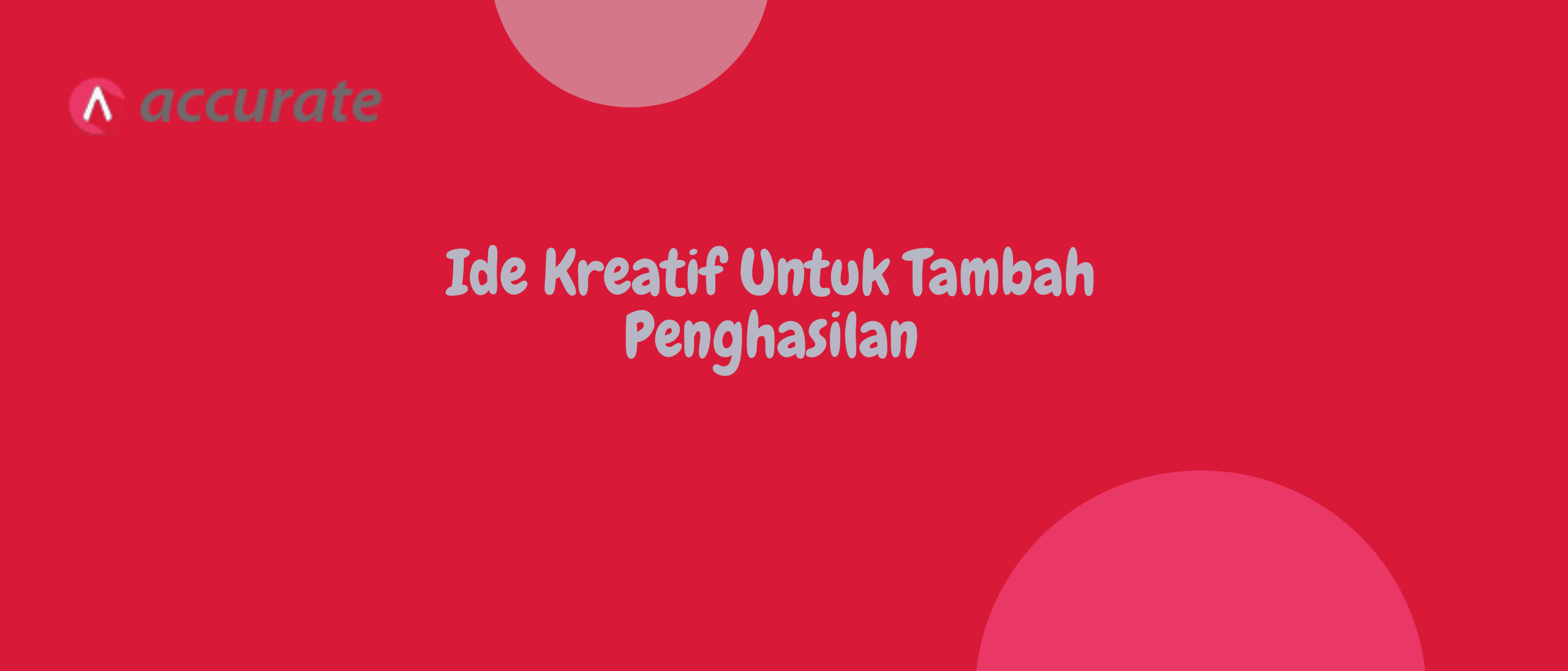 Ide Kreatif Untuk Tambah Penghasilan