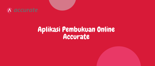Aplikasi Pembukuan Online Accurate