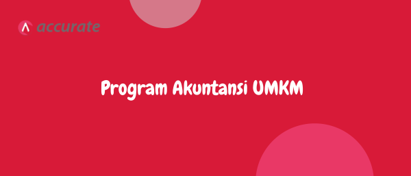 Program Akuntansi UMKM