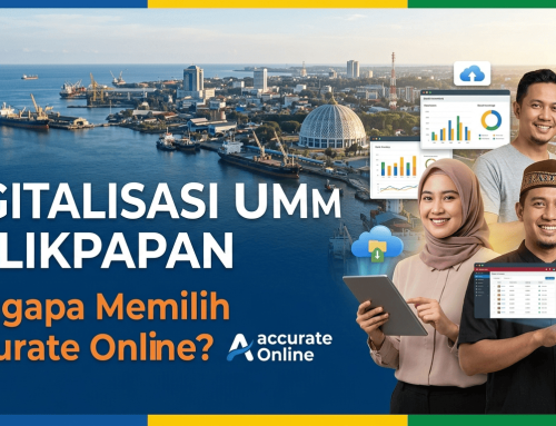 Solusi Digitalisasi UMKM di Balikpapan: Mengapa Accurate Online Adalah Pilihan Tepat