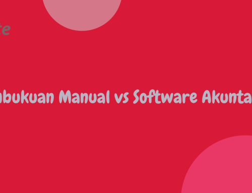 Pembukuan Manual vs Software Akuntansi: Mana yang Lebih Efisien untuk UMKM?